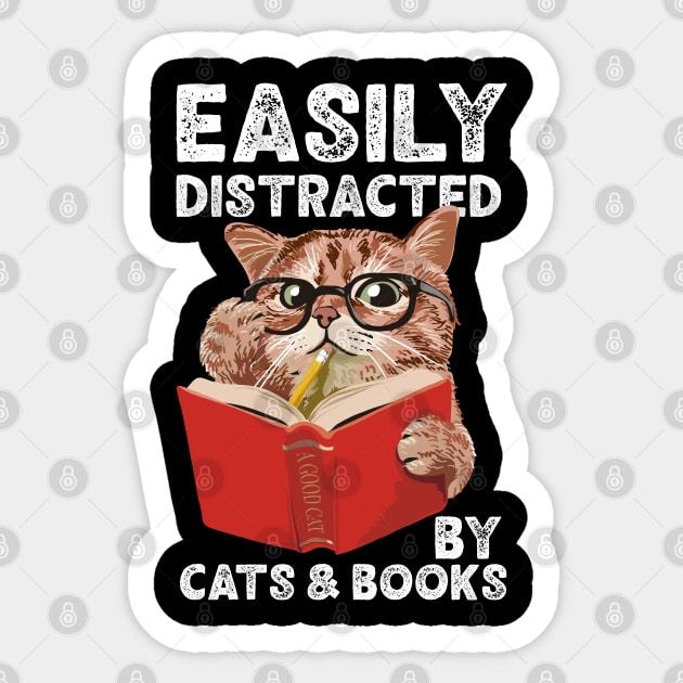 Easily Distracted by Cats and Books Funny Cat Lover Sticker by Rosemat